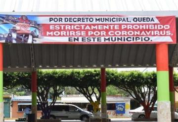 Prohíben a pobladores del municipio de Soconusco, Veracruz morirse por COVID-19