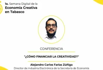 Secretaría de Economía federal da a conocer opciones de financiamiento a la creatividad