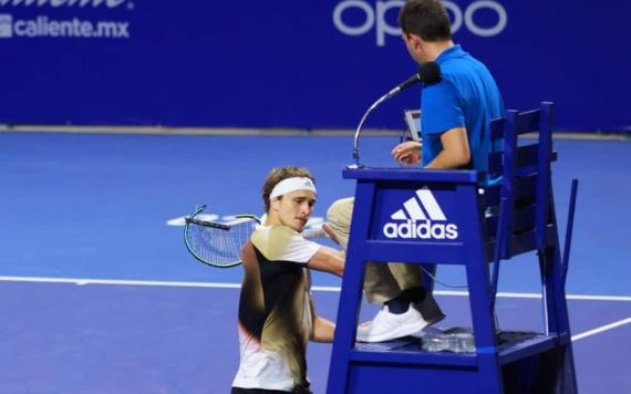 Alexander Zverev es expulsado del Abierto de Acapulco por agredir a juez