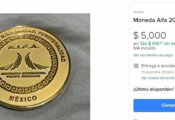 Venden en internet moneda conmemorativa del AIFA que se obsequió en inauguración