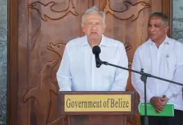 López Obrador anuncia suspensión de aranceles a productos que Belice exporte a México