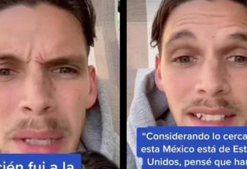 Estadounidense visita México y se queja porque no hablan su idioma