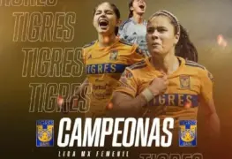 Tigres conquistan la Liga MX Femenil