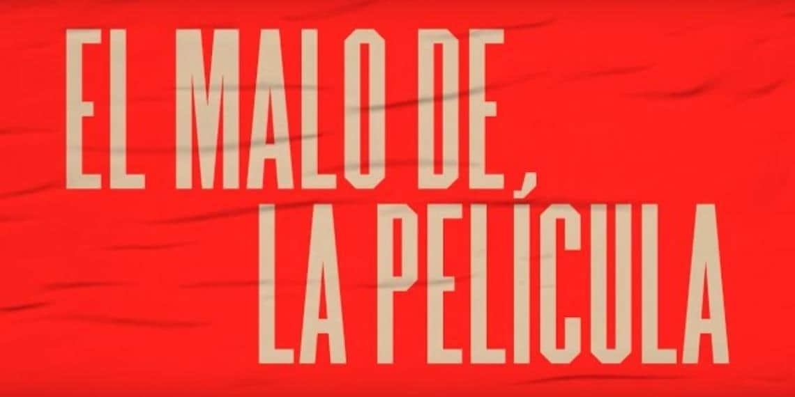 El malo de la película