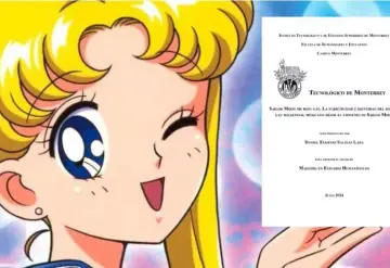 Tesis del Tec de Monterrey genera debate en redes sociales: "Sailor Moon me hizo gay"