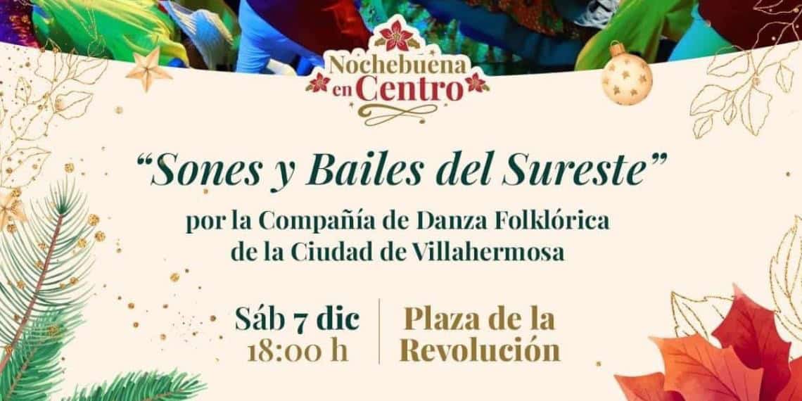 Plaza de la Revolución se viste de gala con la Compañía de Danza Folklórica de Villahermosa