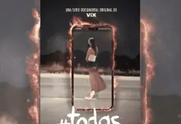 La serie #todas abordará el caso de Debanhi Escobar y otros impactantes sucesos.