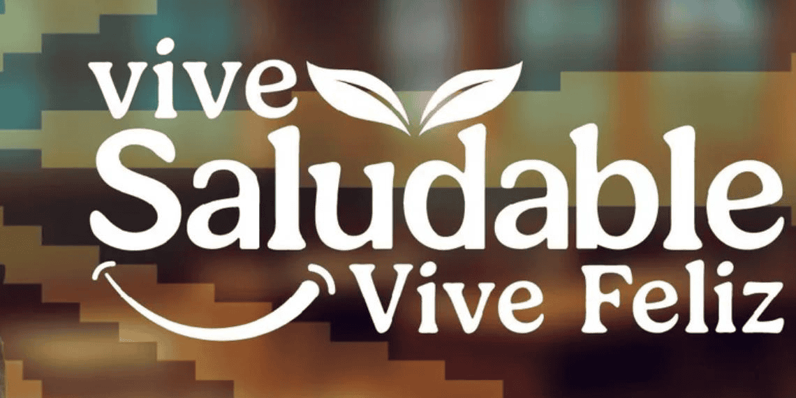 Estrategia Nacional Vive Saludable, Vive Feliz