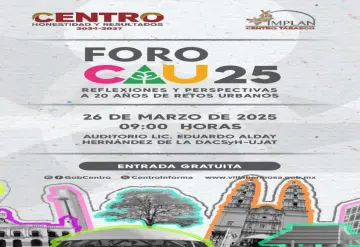 Invita Ayuntamiento al Foro Centro y Agenda Urbana (CAU) 2025