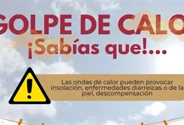&iexcl;Cuidado con el golpe de calor!