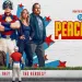 Llega Peacemaker 2 a HBO Max: Explosiva mezcla de acción y humor negro
