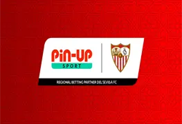 PIN-UP se asocia con el Sevilla FC y fortalece su expansi&oacute;n en Latinoam&eacute;rica