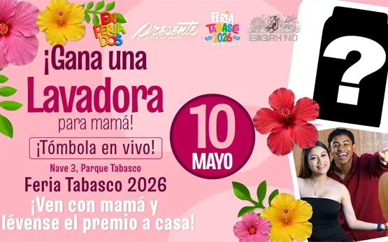 SIT, Enferiados y Big Rhino festejar&aacute;n a las madres en la Feria Tabasco 2026 