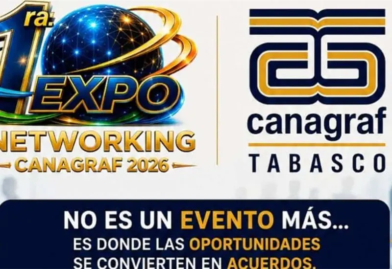 Tabasco se prepara para la 1&ordf; Expo Networking CANAGRAF 2026