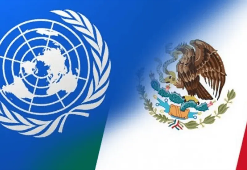 M&eacute;xico y ONU unidos en tiempos de incertidumbre
