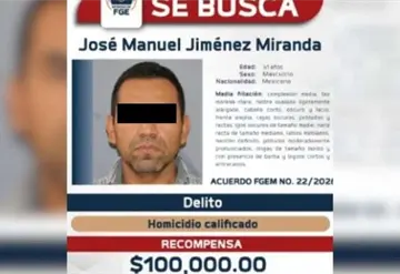 Fiscal&iacute;a Michoac&aacute;n ofrece 100 mil pesos por Jos&eacute; Manuel Jim&eacute;nez Miranda