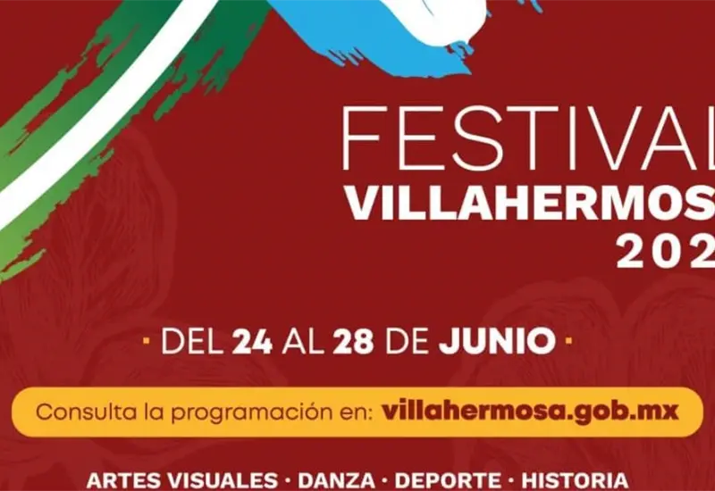 Festival Villahermosa 2026: 57 eventos para disfrutar en la ciudad