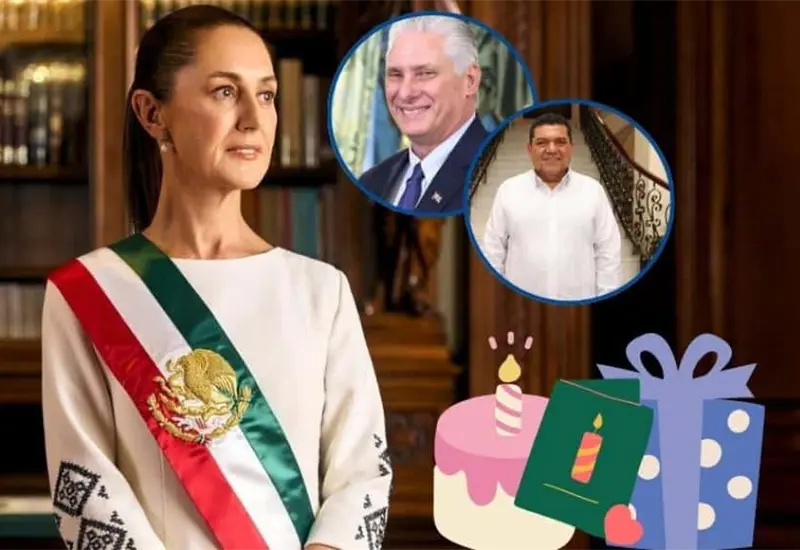 Pol&iacute;ticos y presidentes felicitan a Claudia Sheinbaum por su cumplea&ntilde;os